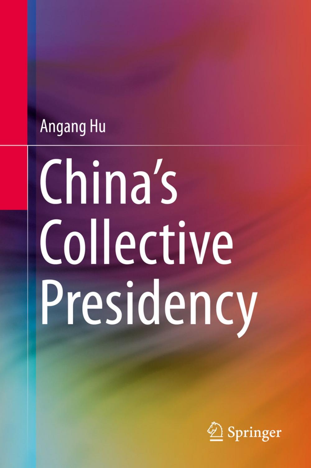 Big bigCover of China’s Collective Presidency