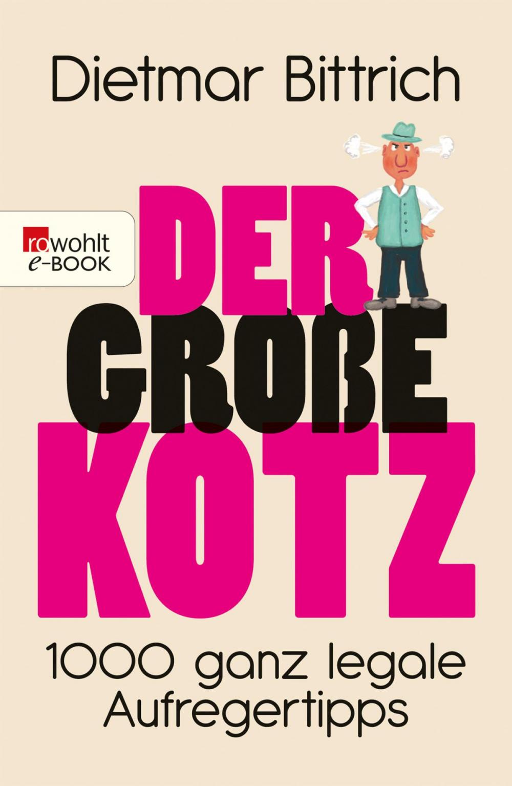 Big bigCover of Der große Kotz