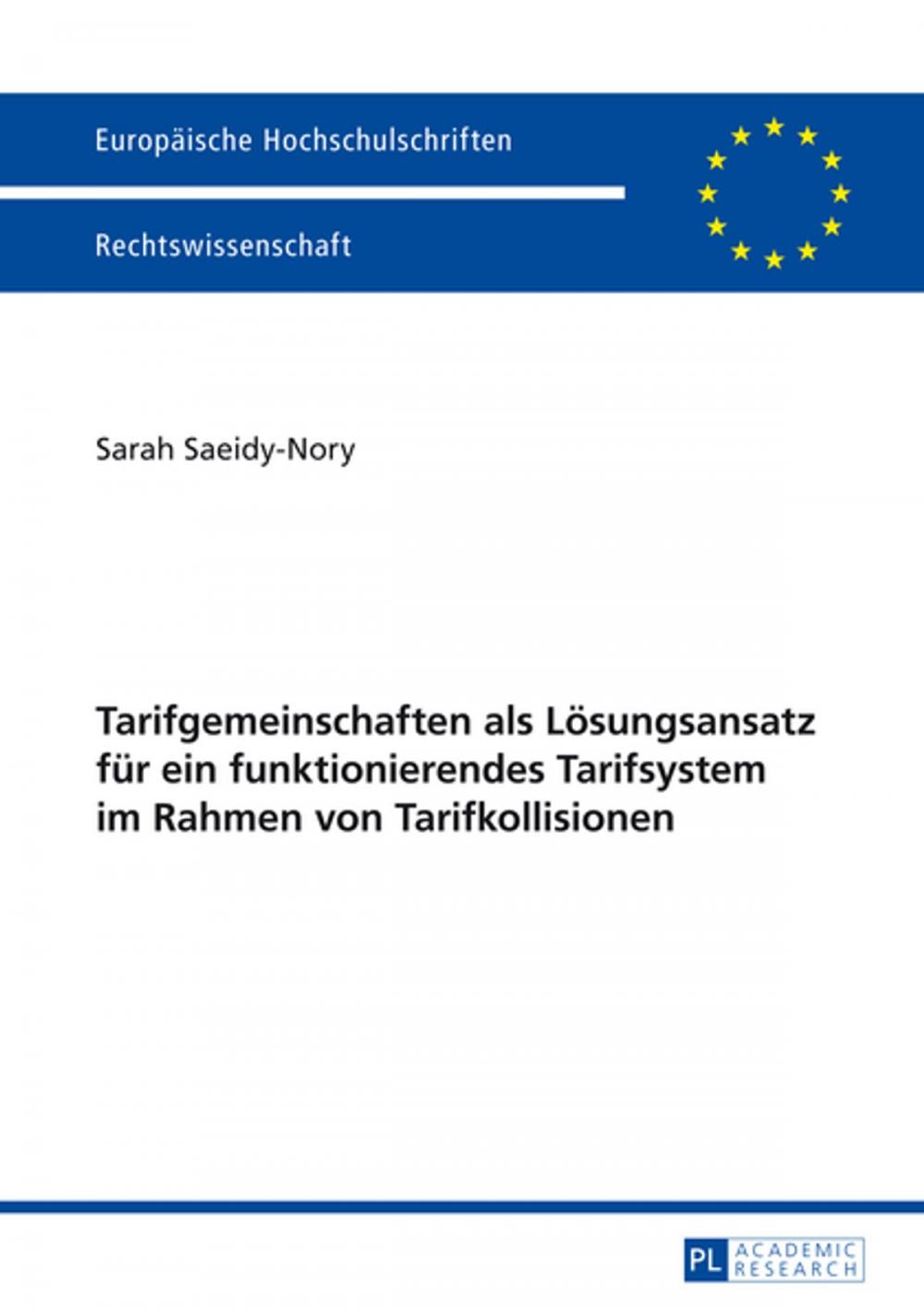 Big bigCover of Tarifgemeinschaften als Loesungsansatz fuer ein funktionierendes Tarifsystem im Rahmen von Tarifkollisionen