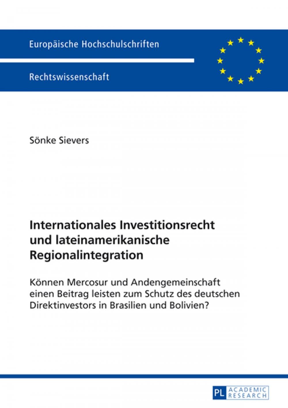 Big bigCover of Internationales Investitionsrecht und lateinamerikanische Regionalintegration