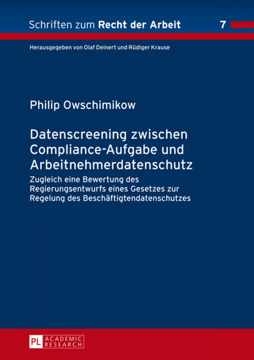 Big bigCover of Datenscreening zwischen Compliance-Aufgabe und Arbeitnehmerdatenschutz