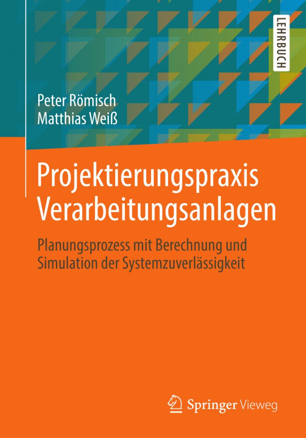 Big bigCover of Projektierungspraxis Verarbeitungsanlagen