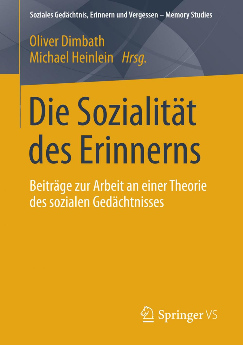 Big bigCover of Die Sozialität des Erinnerns