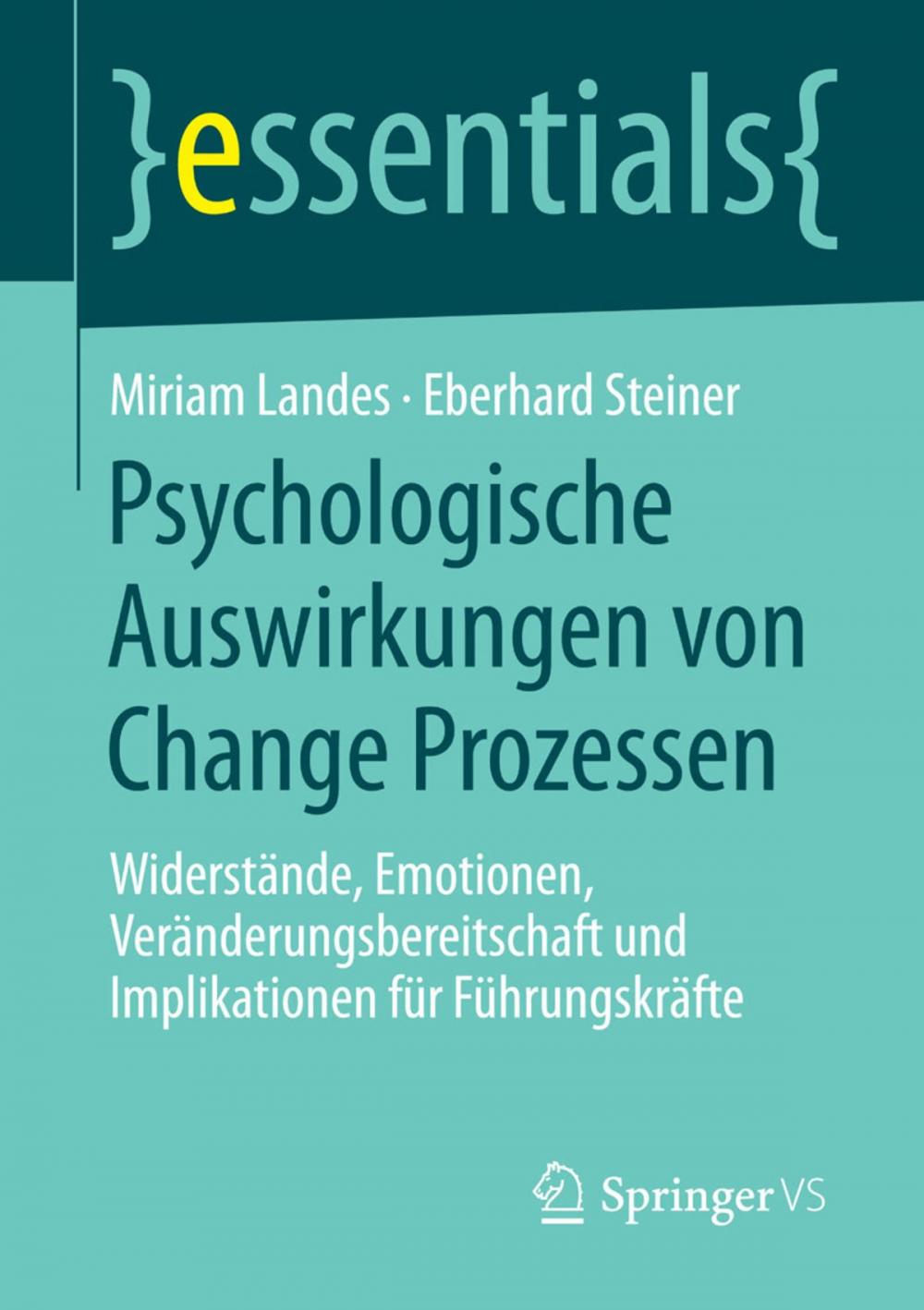 Big bigCover of Psychologische Auswirkungen von Change Prozessen