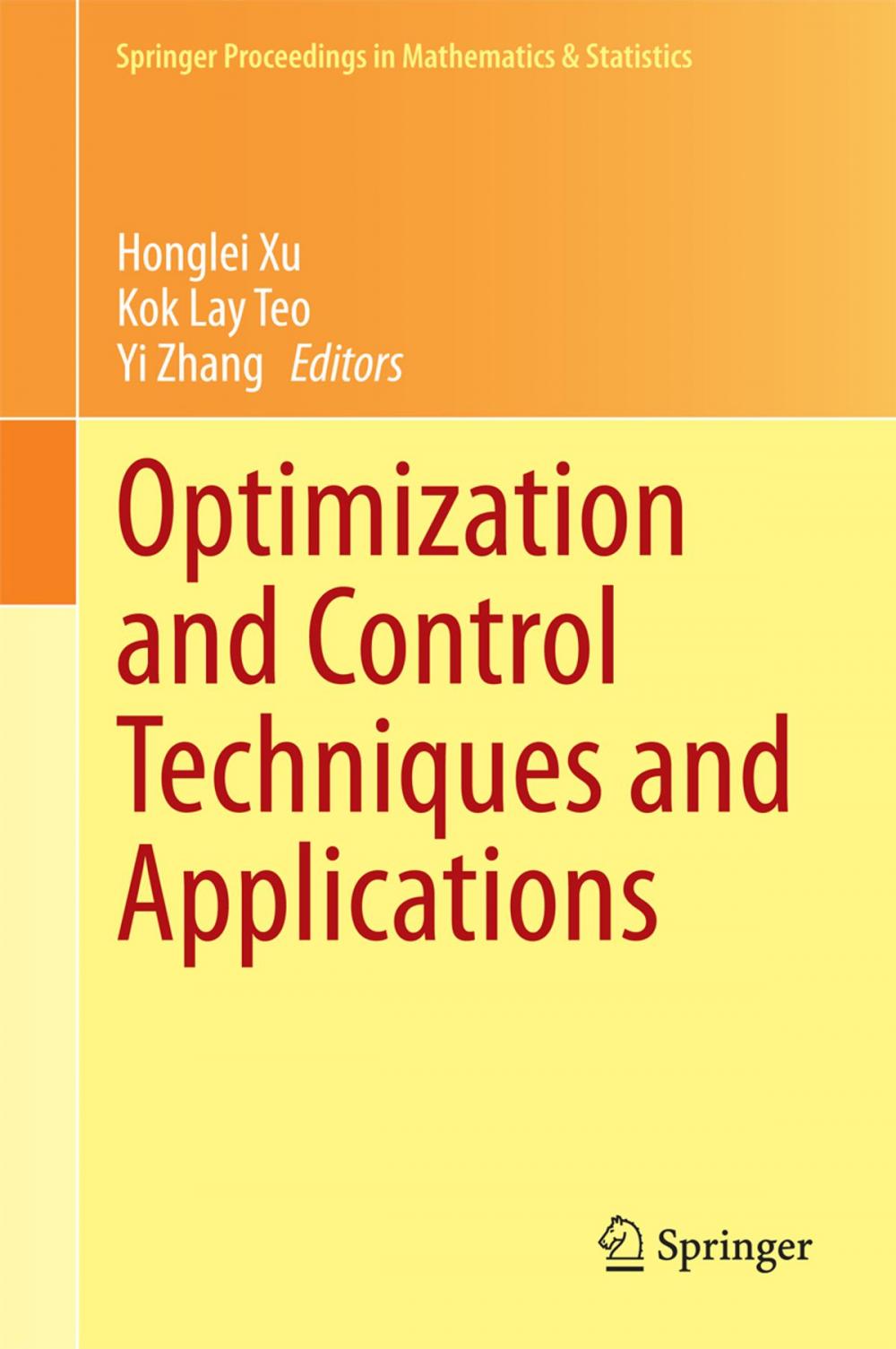 Big bigCover of Optimization and Control Techniques and Applications