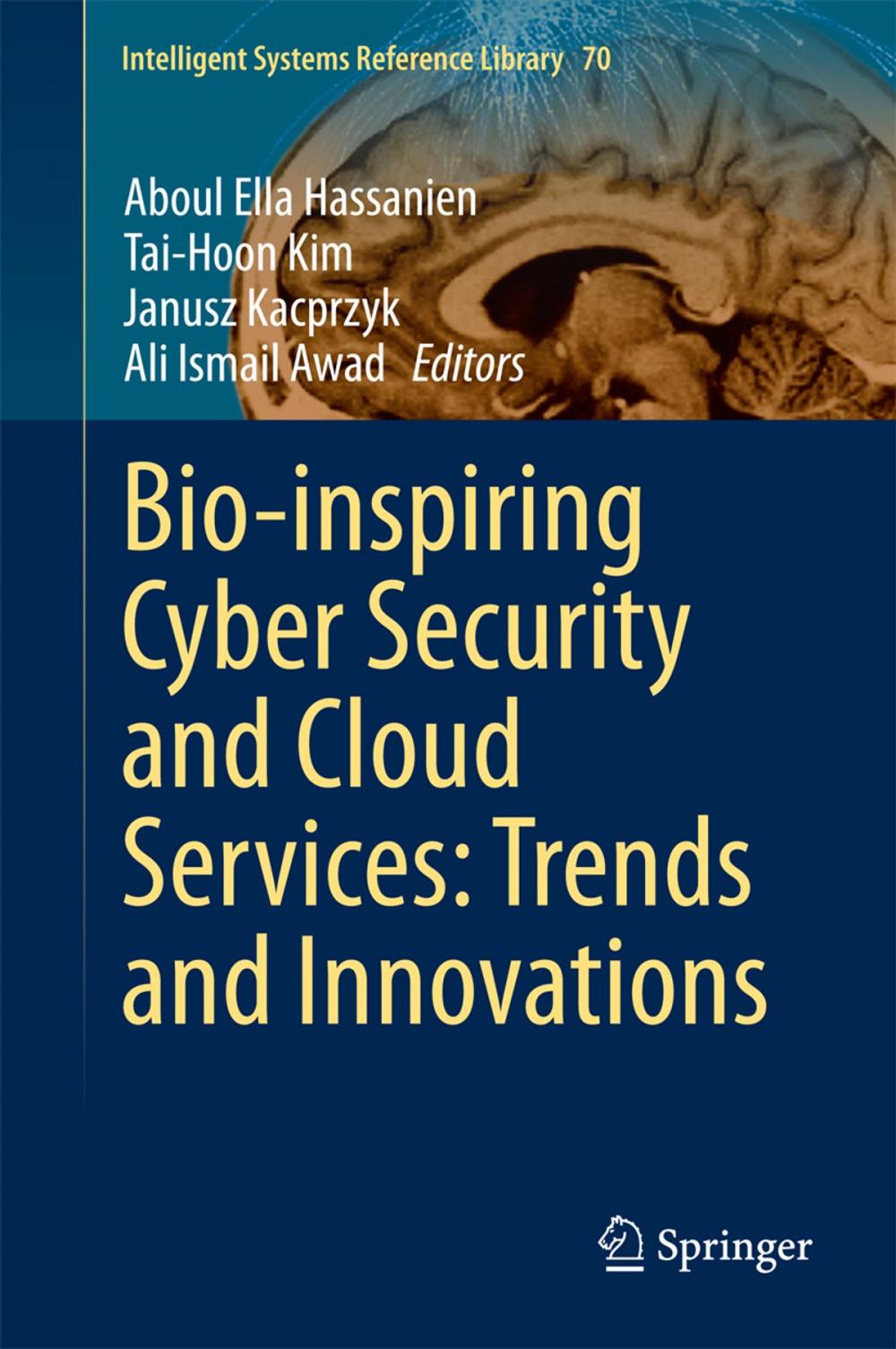 Big bigCover of Bio-inspiring Cyber Security and Cloud Services: Trends and Innovations