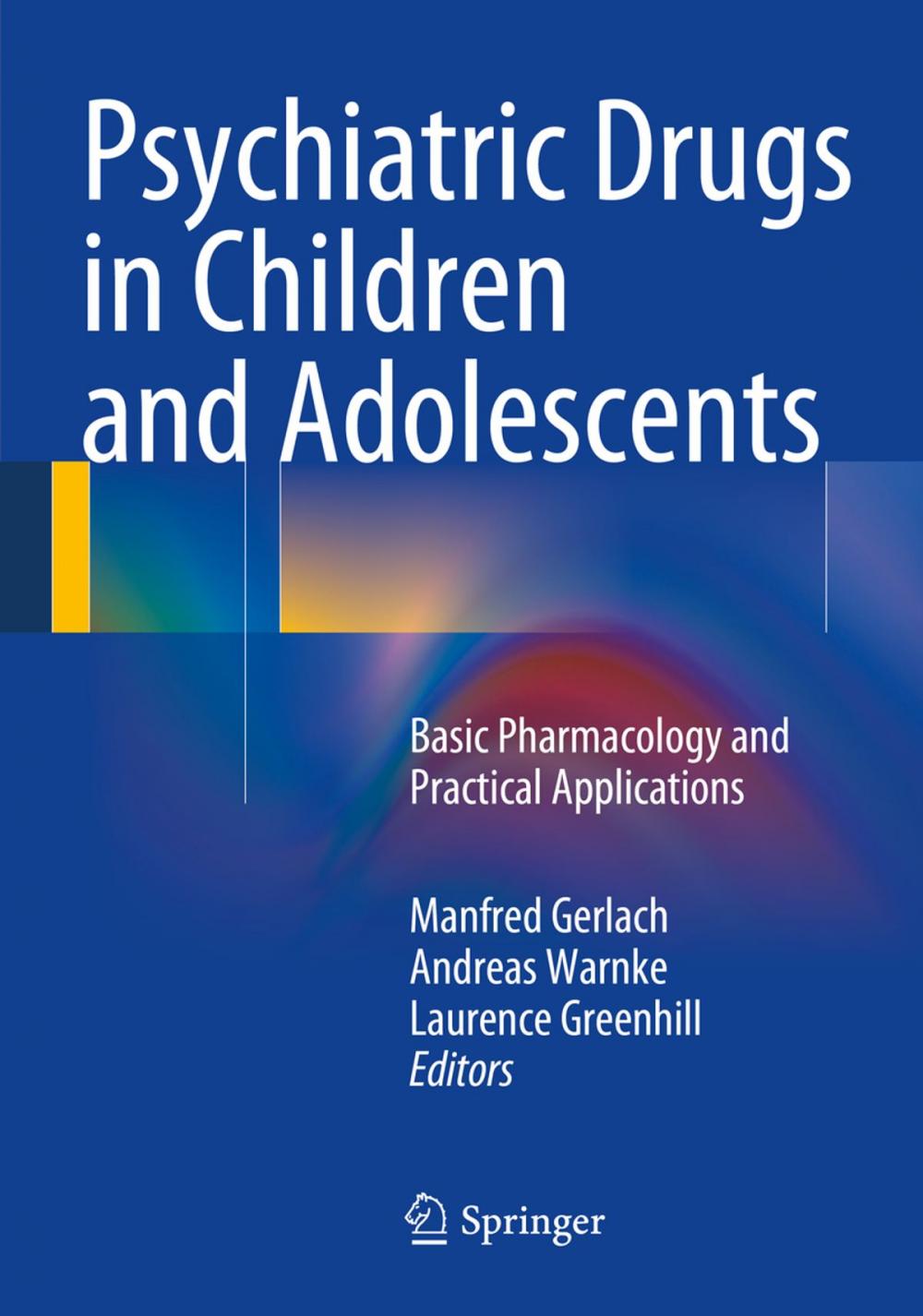 Big bigCover of Psychiatric Drugs in Children and Adolescents