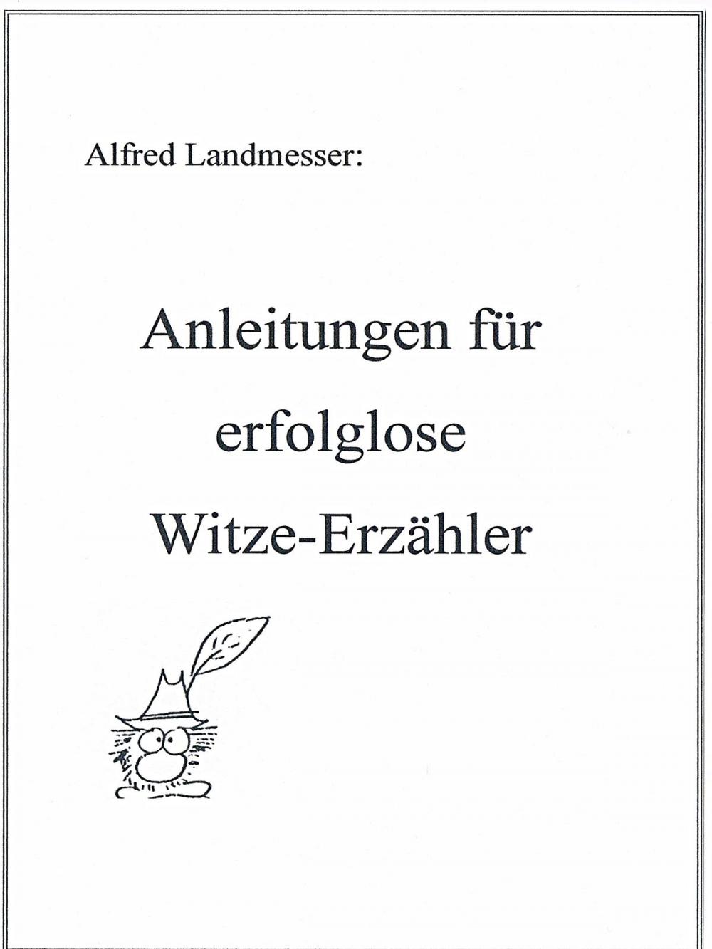 Big bigCover of Anleitungen für erfolglose Witze-Erzähler