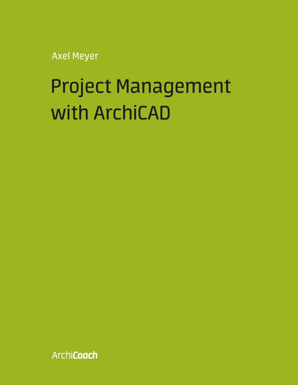 Big bigCover of Project Management with ArchiCAD