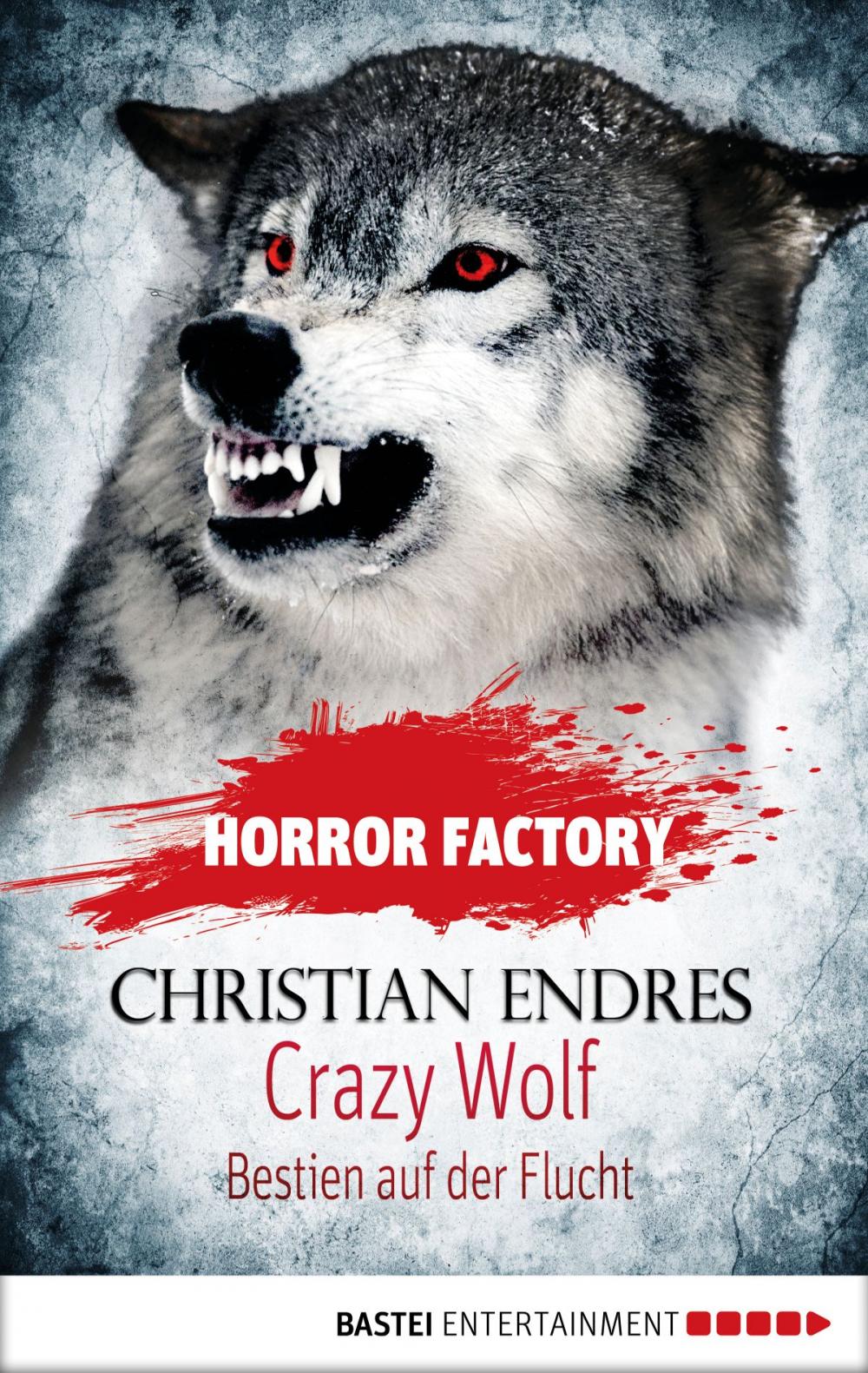 Big bigCover of Horror Factory - Crazy Wolf: Bestien auf der Flucht