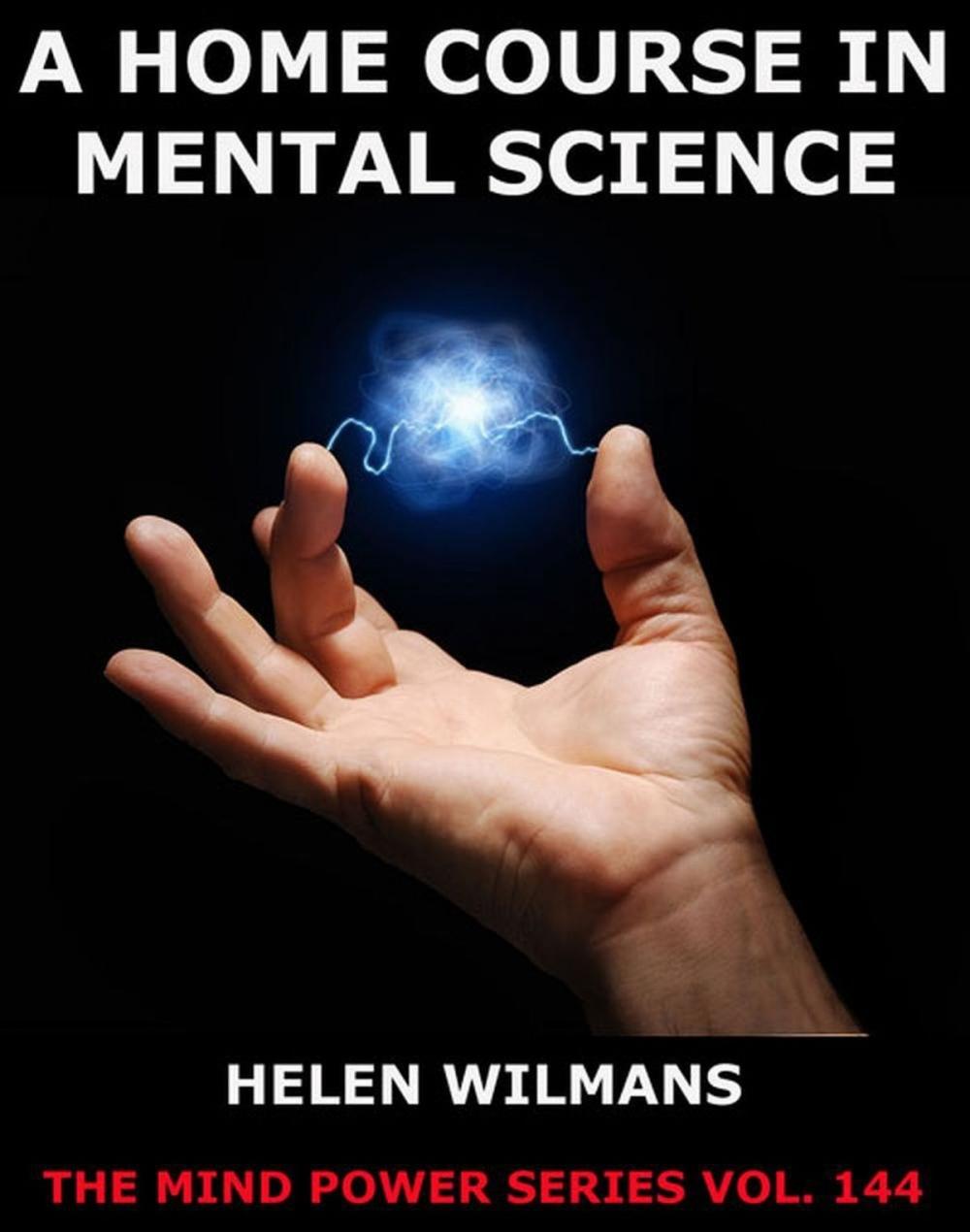 Big bigCover of A Home Course in Mental Science