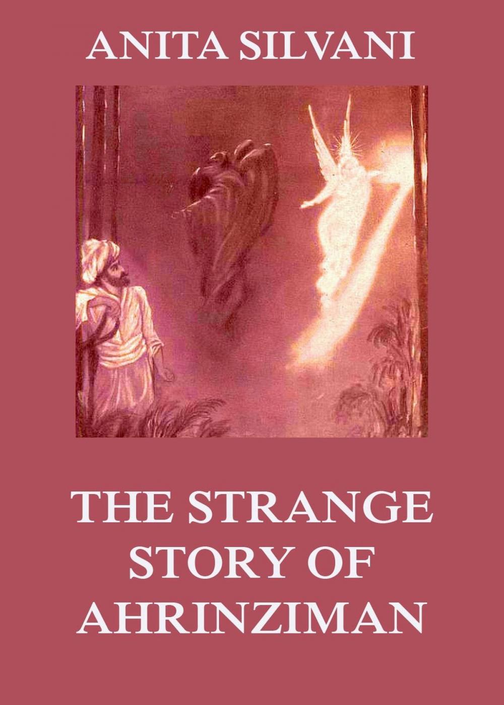 Big bigCover of The Strange Story Of Ahrinziman