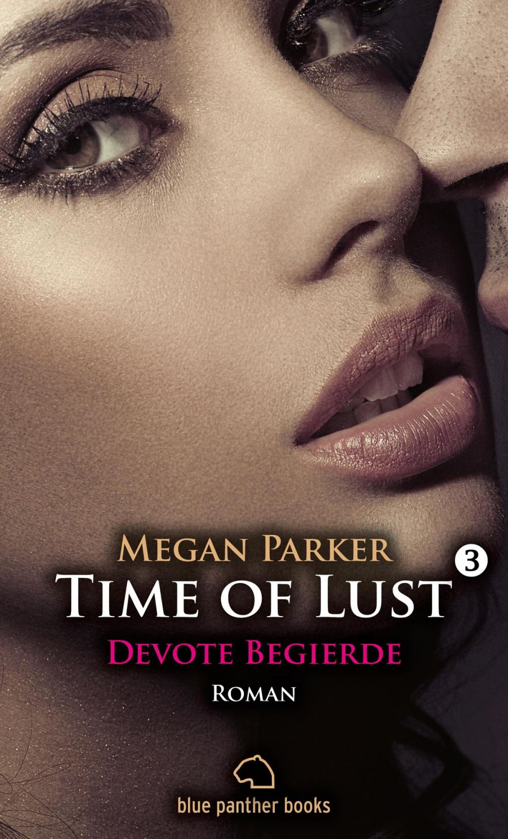 Big bigCover of Time of Lust | Band 3 | Devote Begierde | Roman