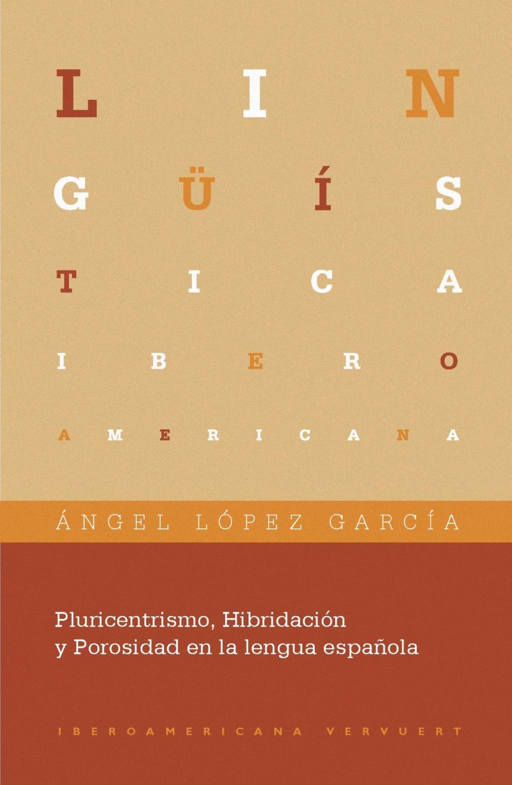 Big bigCover of Pluricentrismo, Hibridación y Porosidad en la lengua española