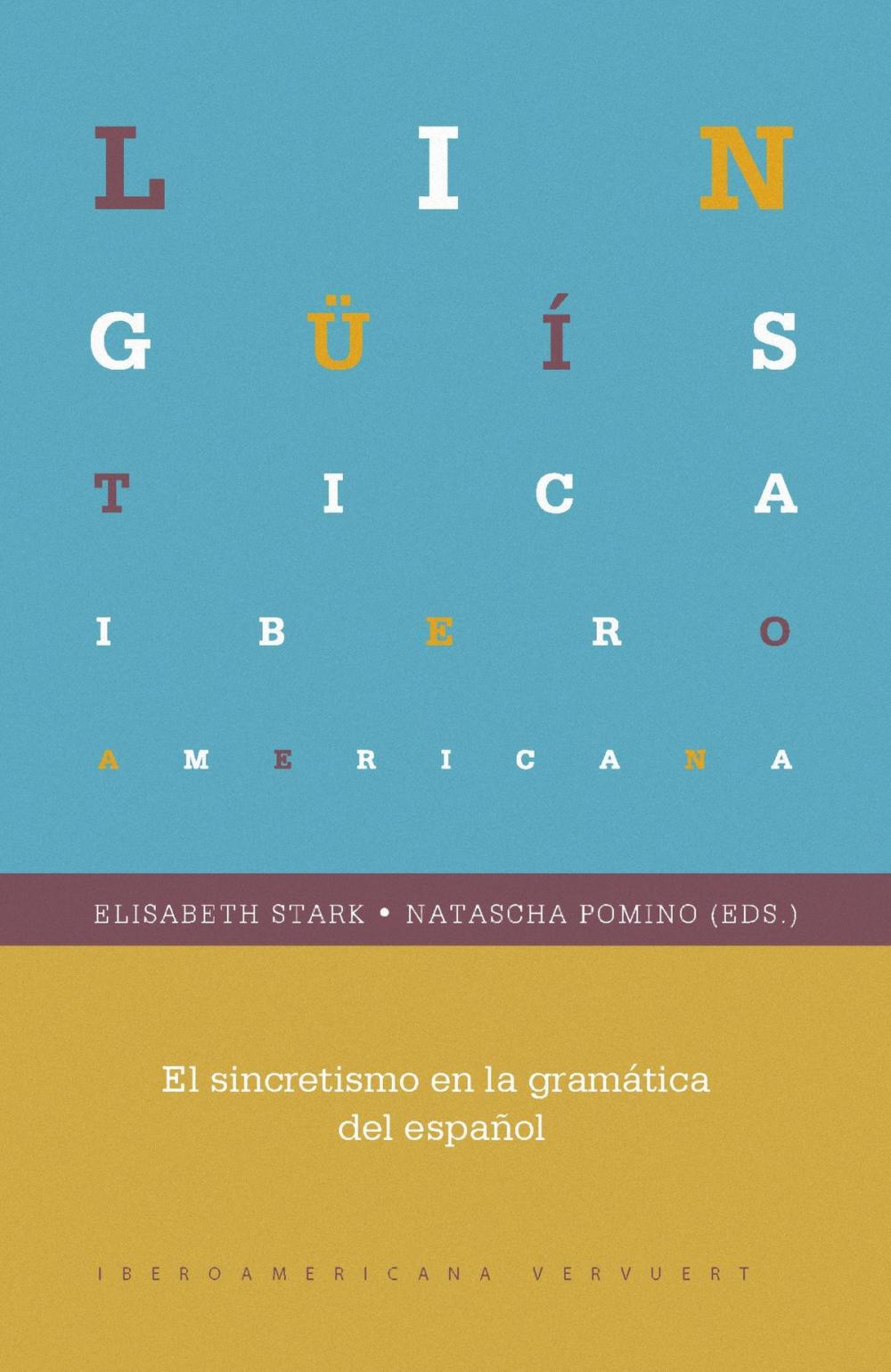 Big bigCover of El sincretismo en la gramática del español