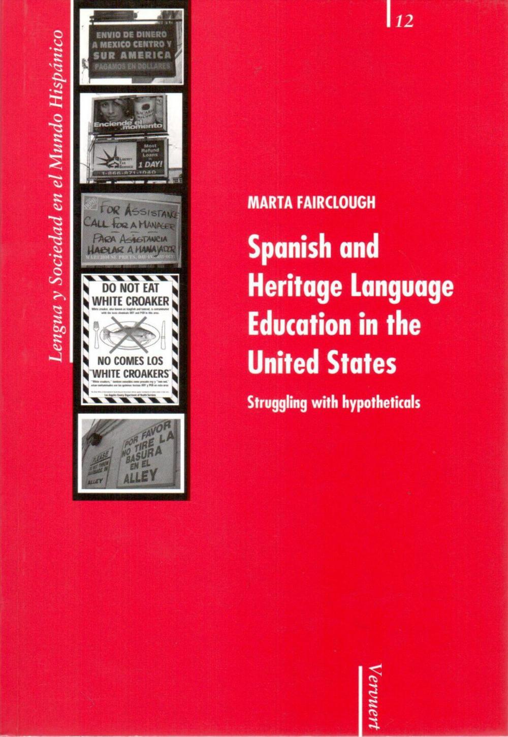 Big bigCover of Spanish and Heritage Language Education in the United States