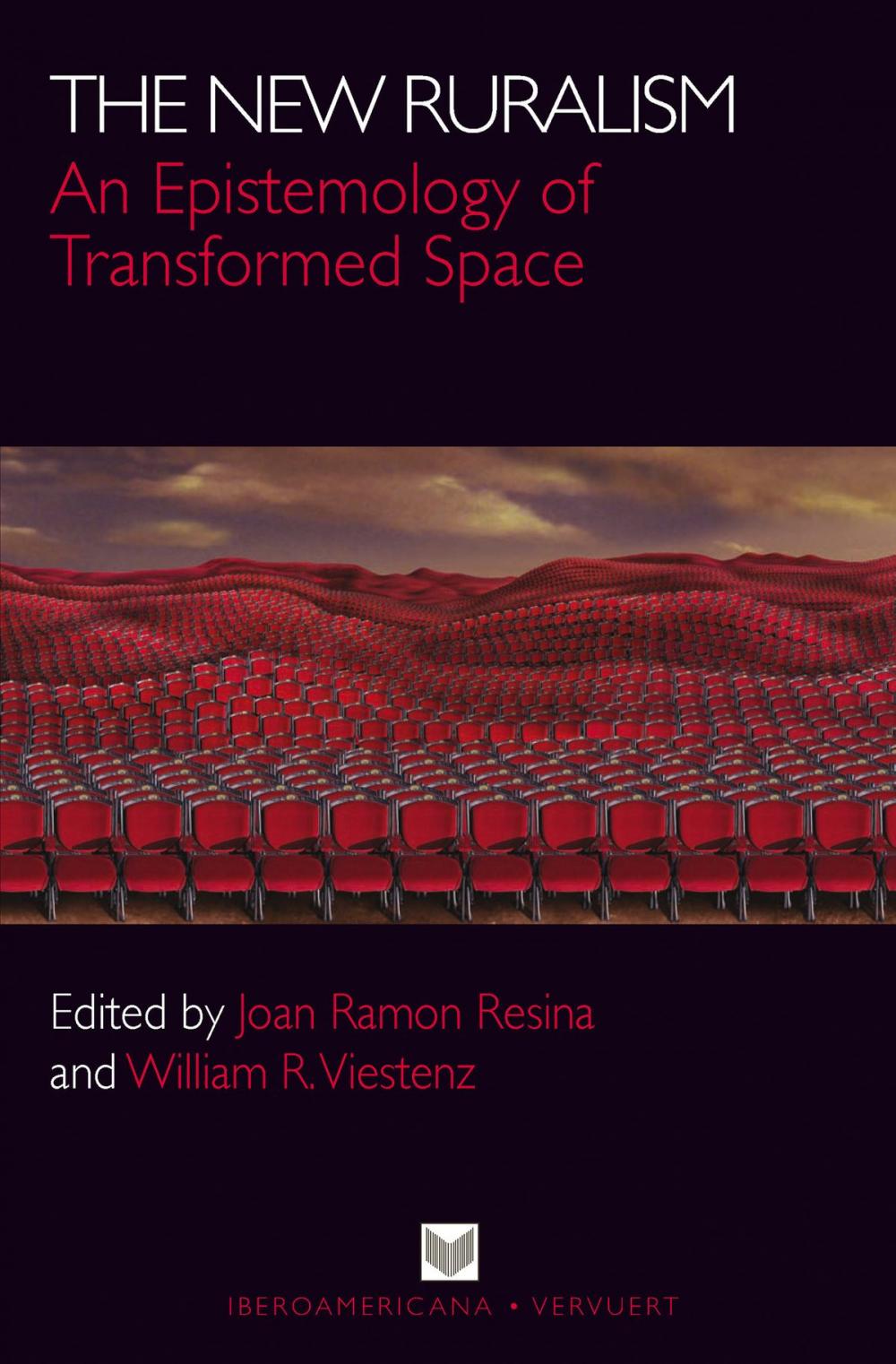 Big bigCover of The New Ruralism: An Epistemology of Transformed Space