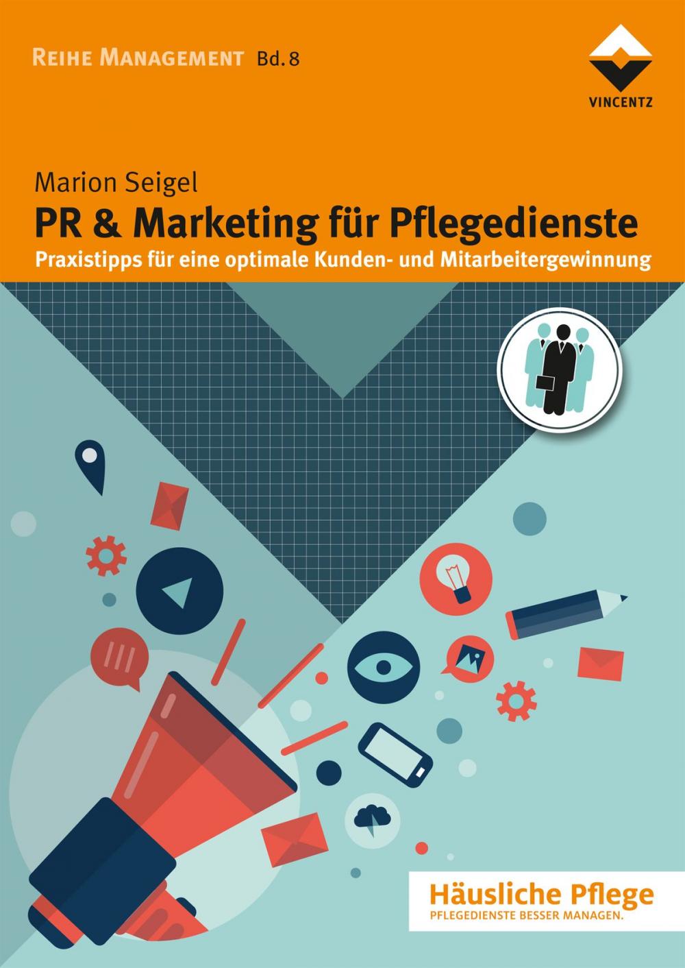 Big bigCover of PR & Marketing für Pflegedienste