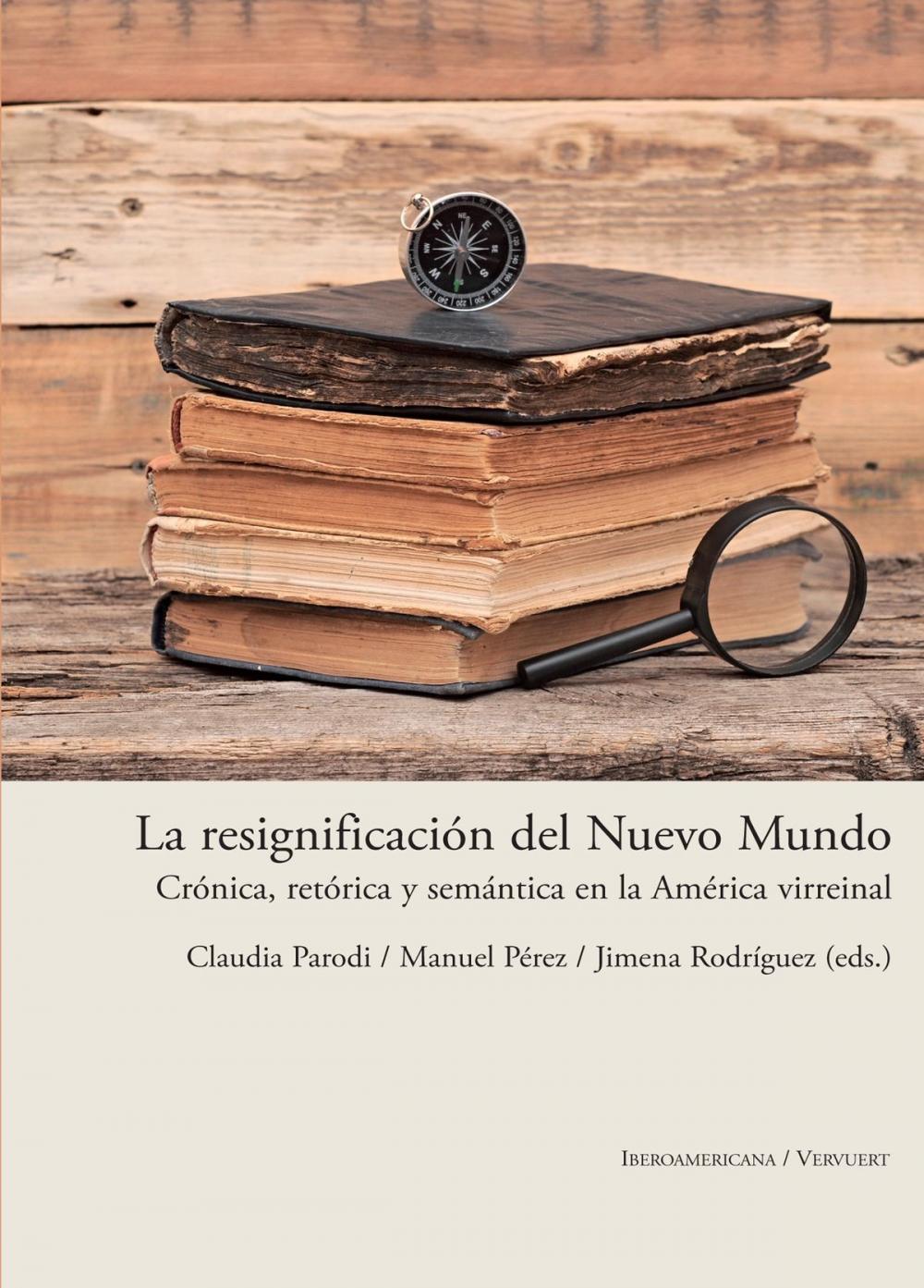 Big bigCover of La resignificación del Nuevo Mundo