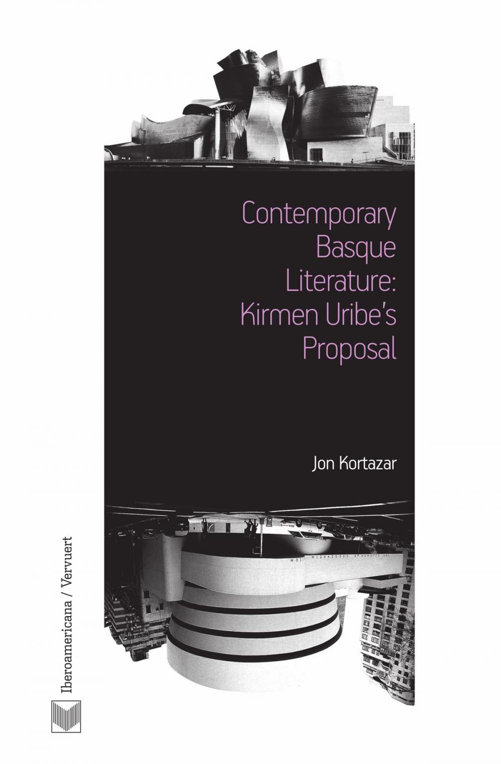 Big bigCover of Contemporary Basque Literature: Kirmen Uribe's Proposal