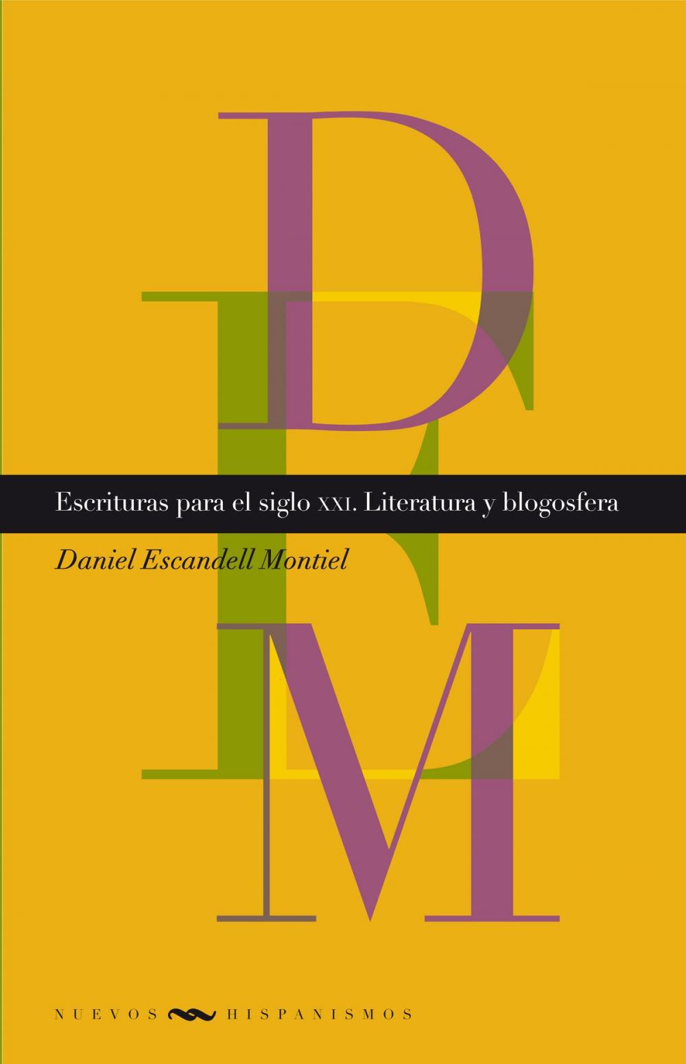 Big bigCover of Escrituras para el siglo XXI