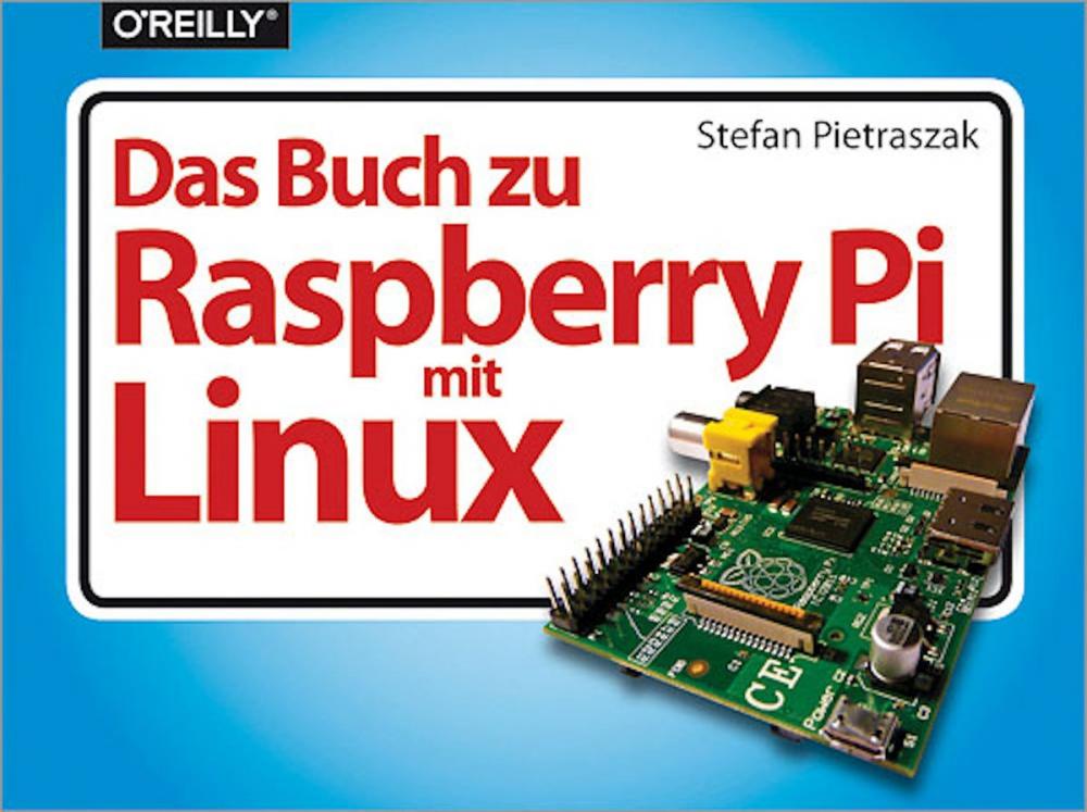 Big bigCover of Das Buch zu Raspberry Pi mit Linux