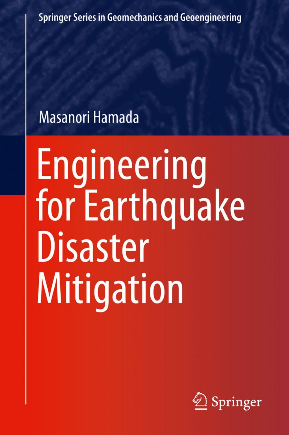 Big bigCover of Engineering for Earthquake Disaster Mitigation