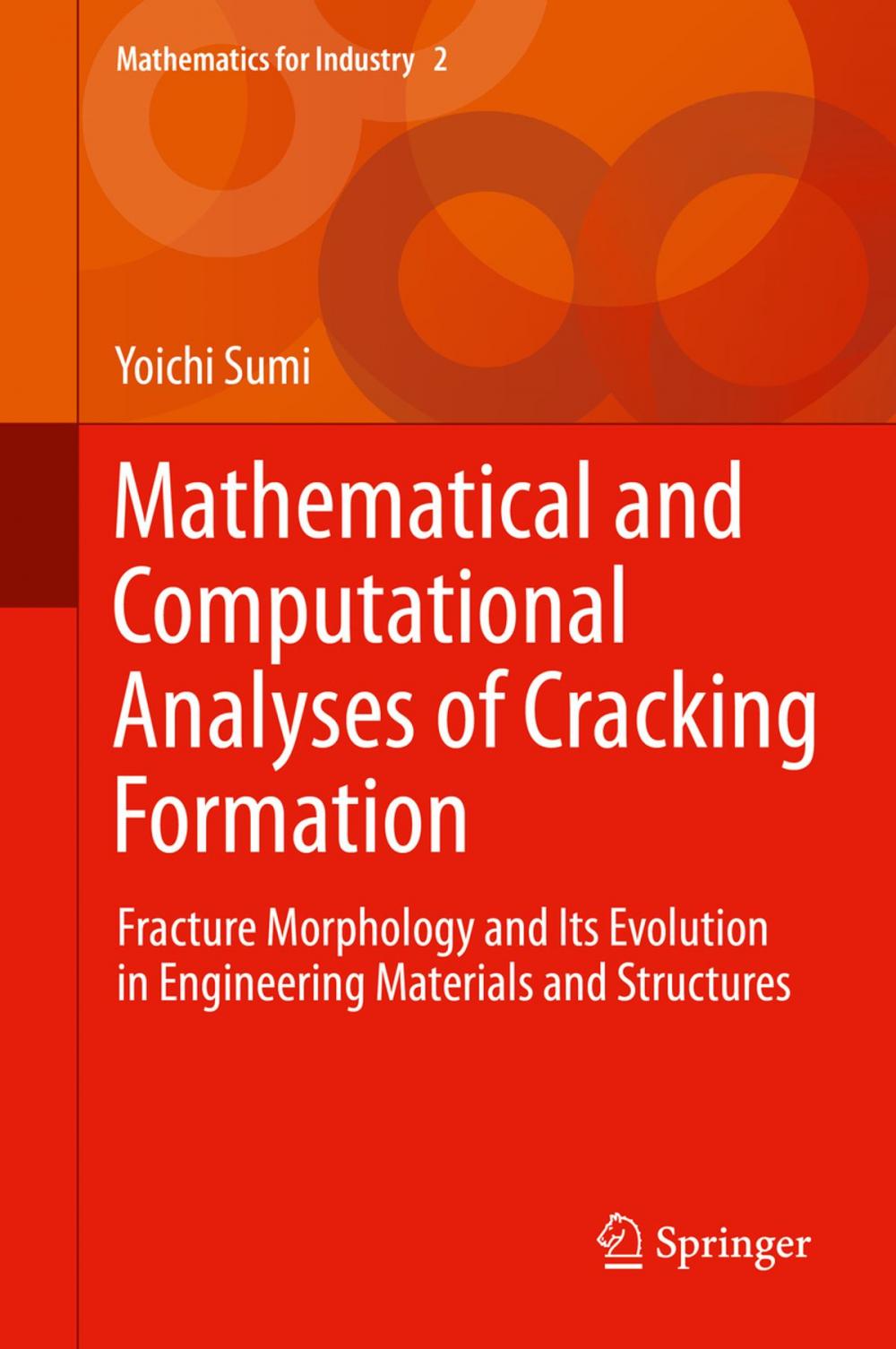 Big bigCover of Mathematical and Computational Analyses of Cracking Formation