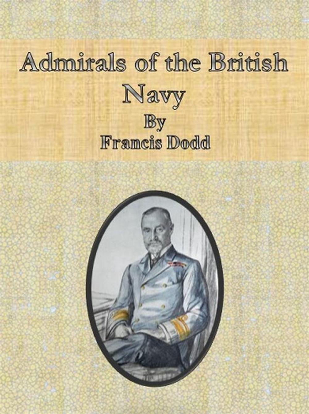 Big bigCover of Admirals of the British Navy