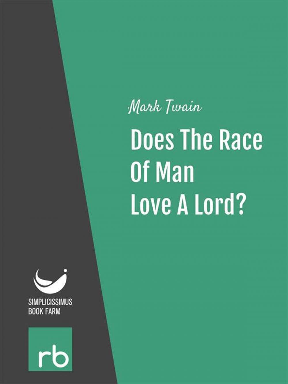 Big bigCover of Does The Race Of Man Love A Lord? (Audio-eBook)