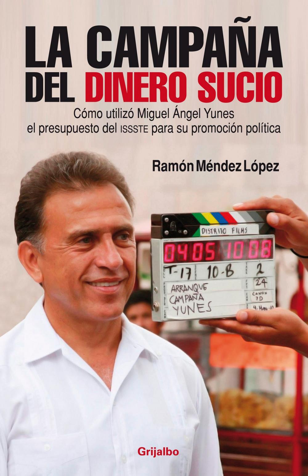 Big bigCover of La campaña del dinero sucio