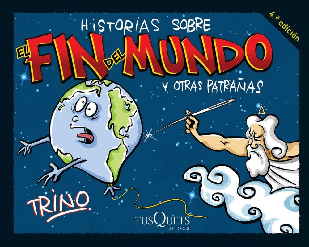 Big bigCover of Historias sobre el fin del mundo y otras patrañas