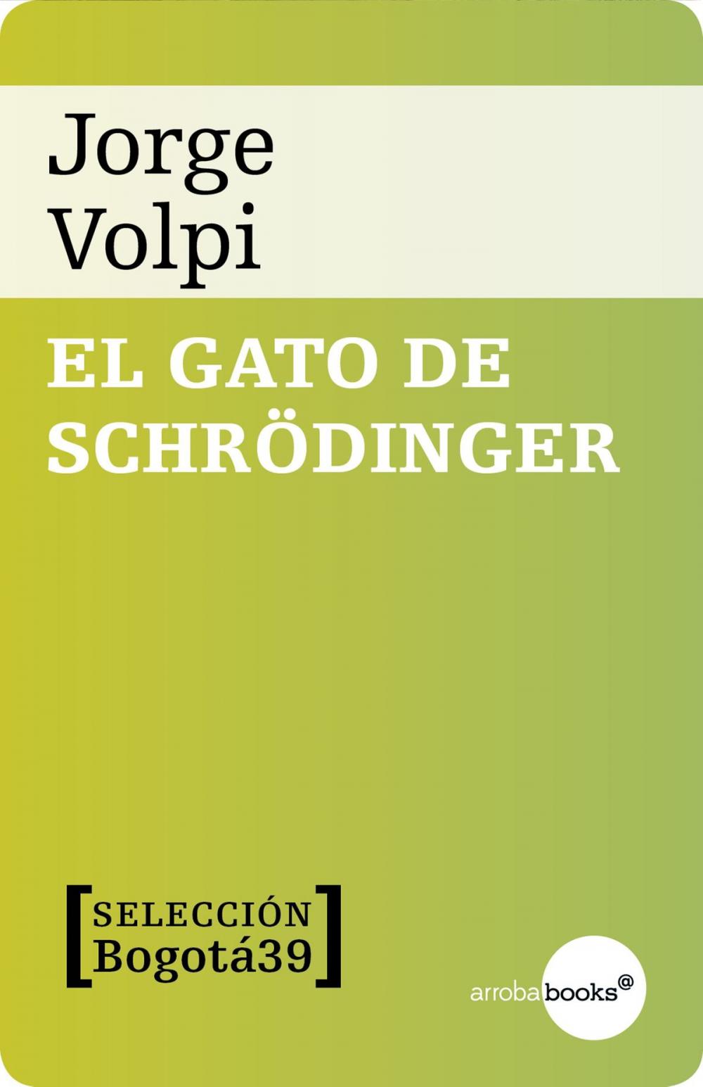 Big bigCover of El gato de Schroedinger