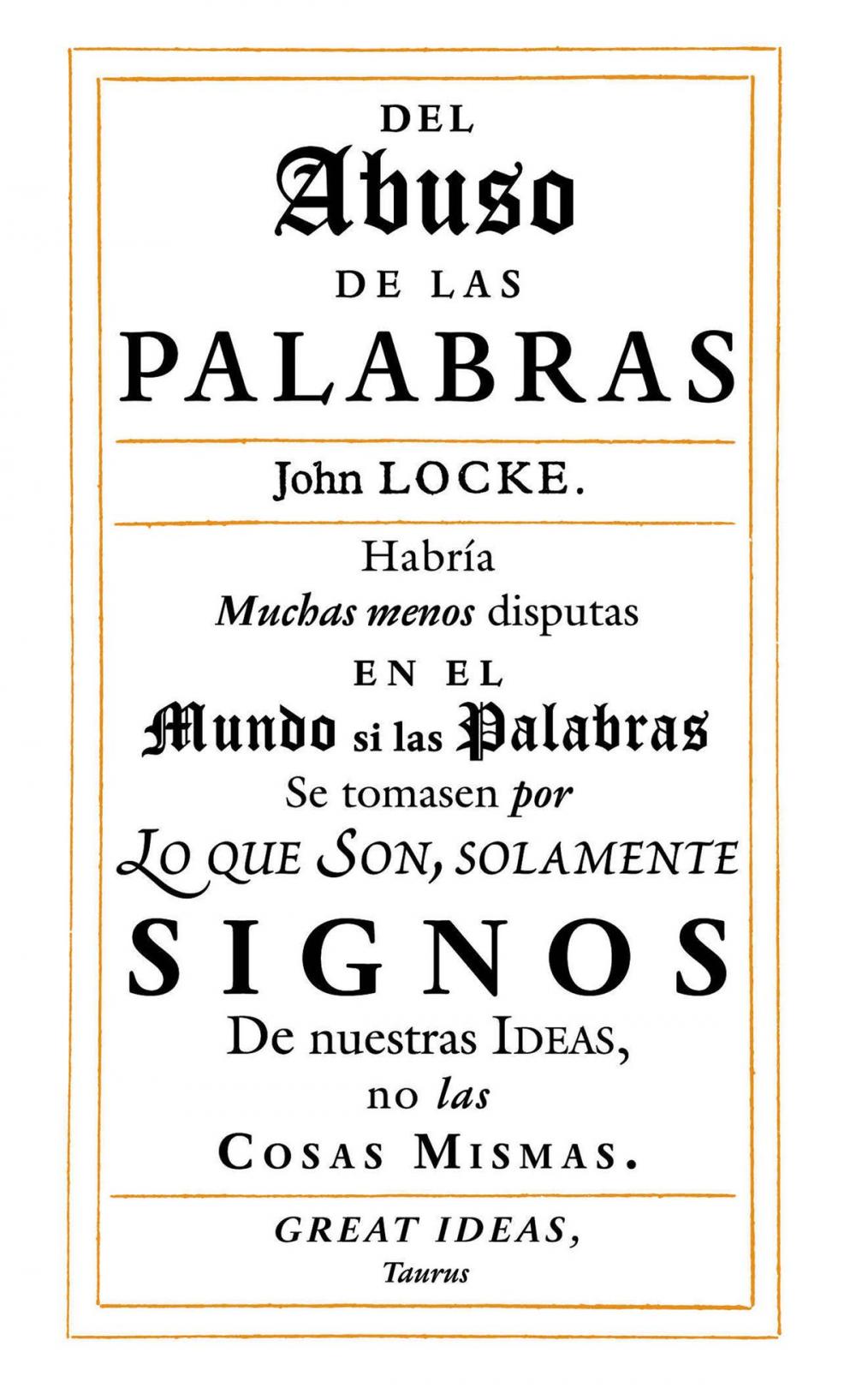 Big bigCover of Del abuso de las palabras (Serie Great Ideas 35)