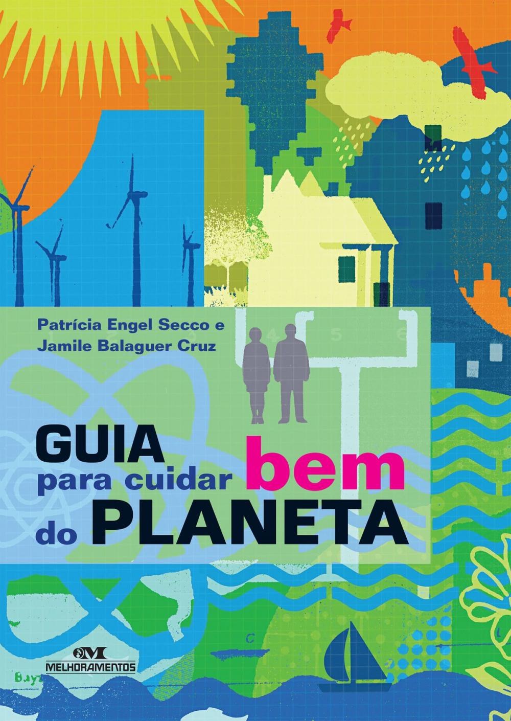 Big bigCover of Guia para Cuidar Bem do Planeta