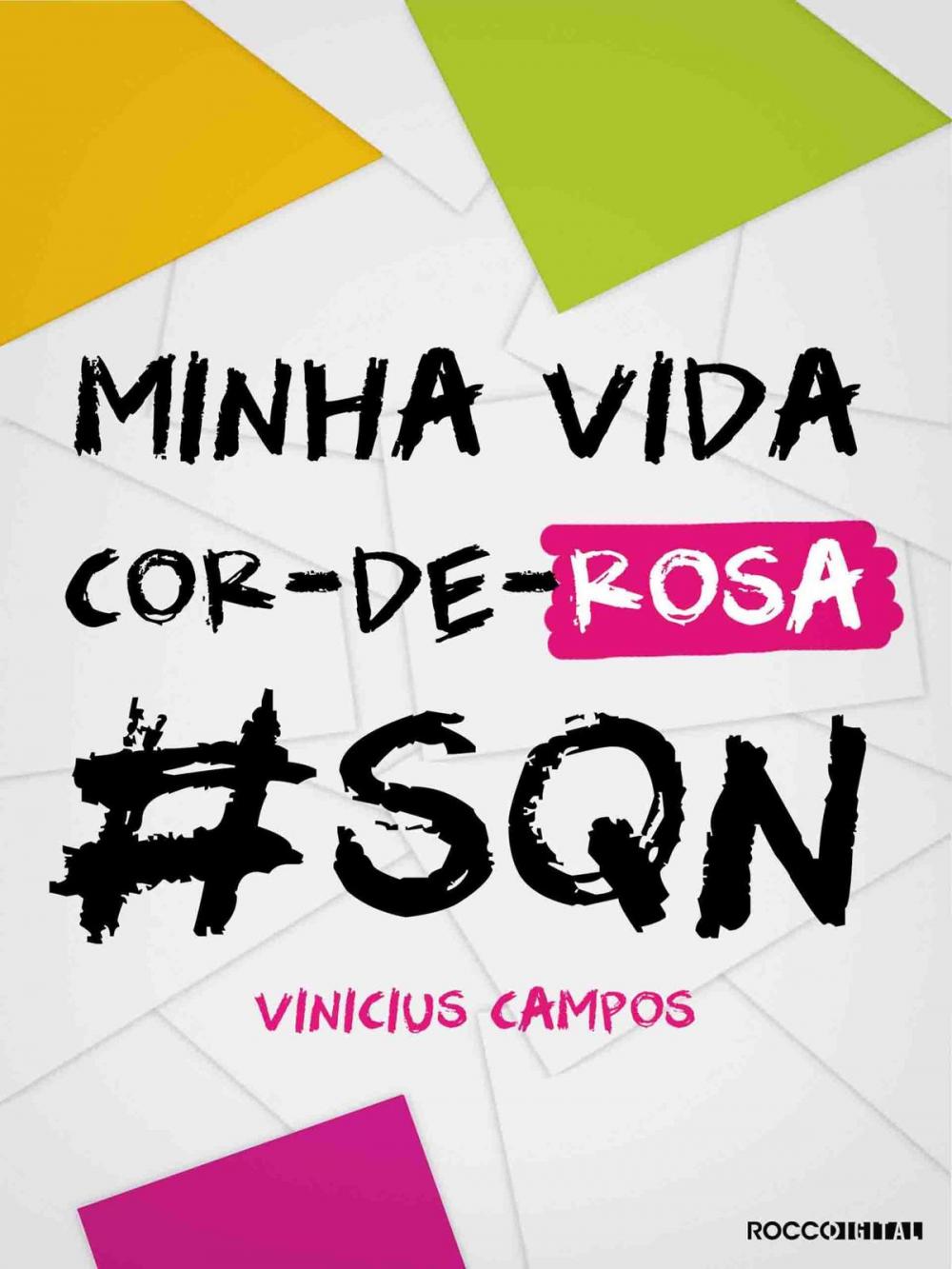 Big bigCover of Minha vida cor-de-rosa #SQN