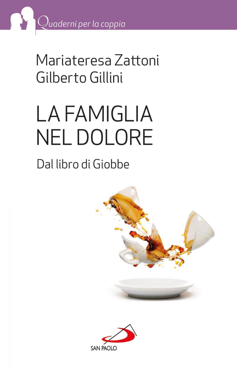 Big bigCover of La famiglia nel dolore. Dal libro di Giobbe