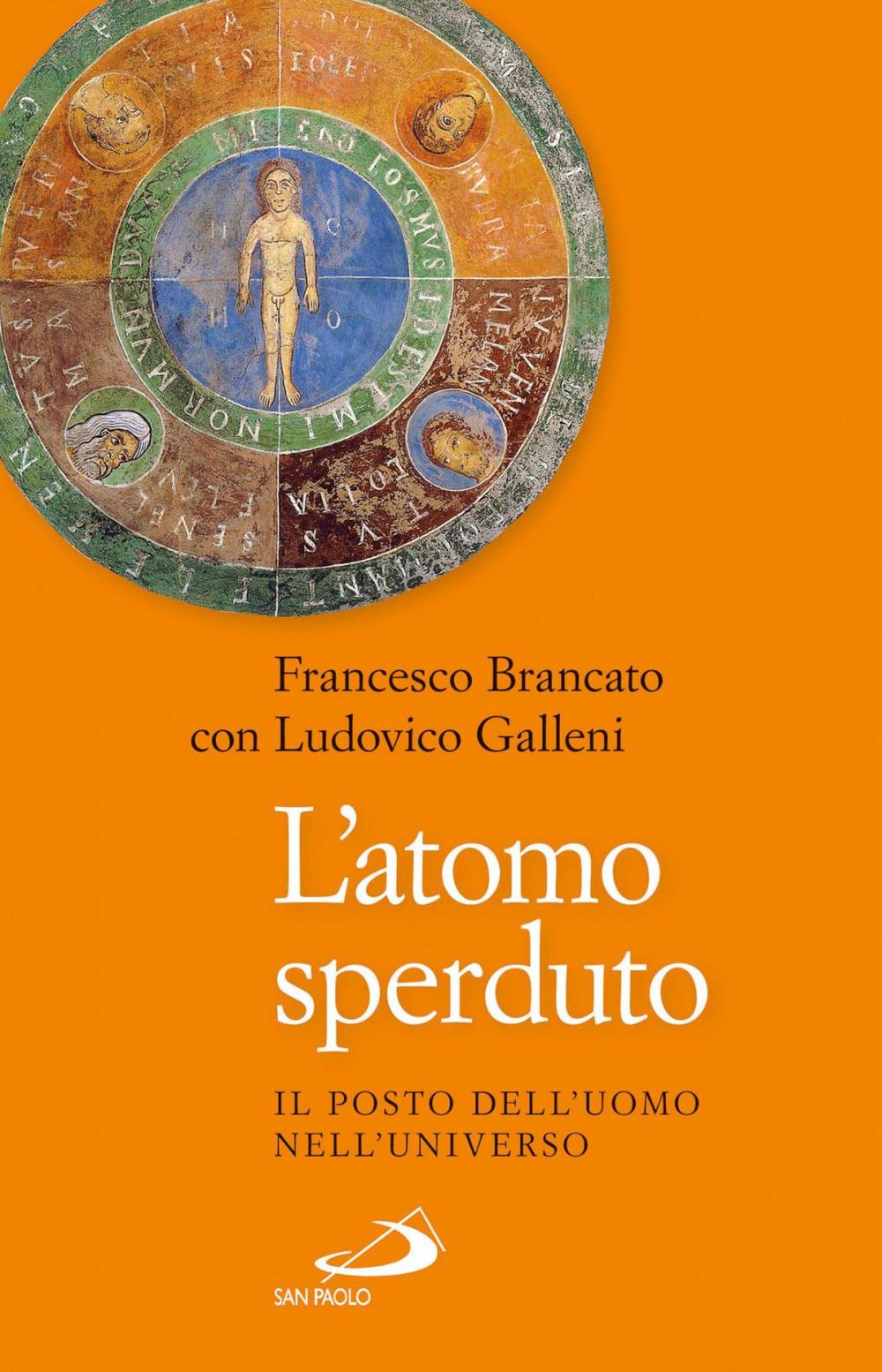 Big bigCover of L'atomo sperduto. Il posto dell'uomo nell'universo