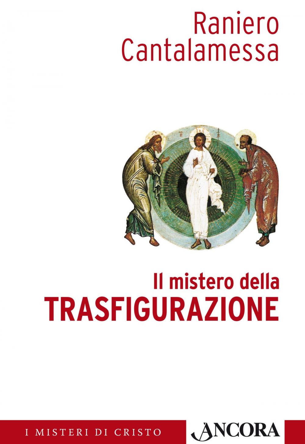 Big bigCover of Il mistero della Trasfigurazione