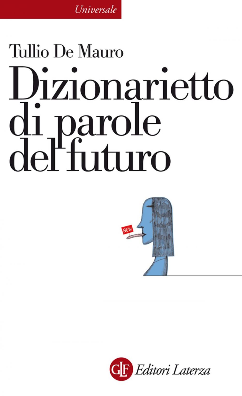 Big bigCover of Dizionarietto di parole del futuro