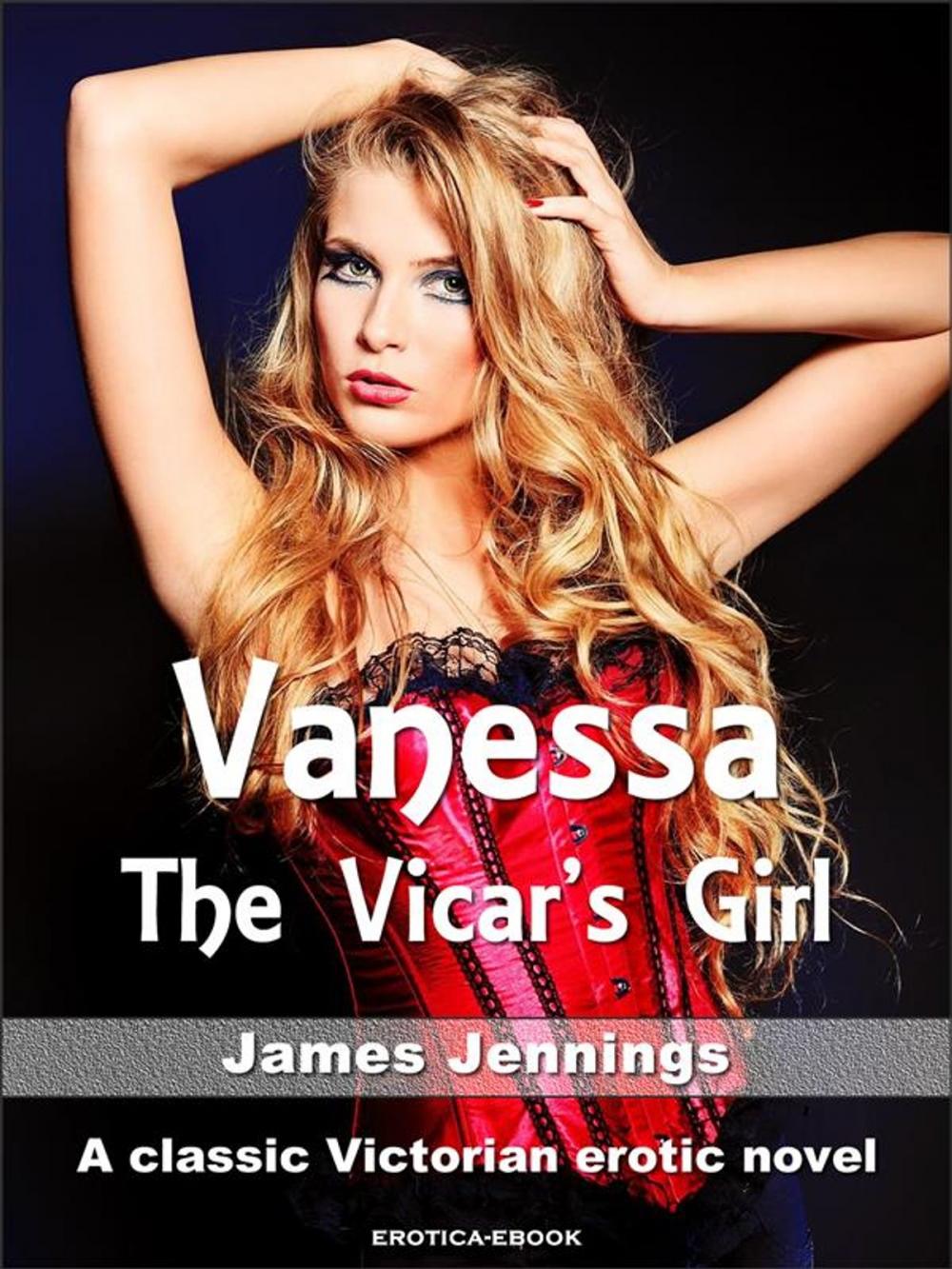 Big bigCover of Vanessa: The Vicar's Girl