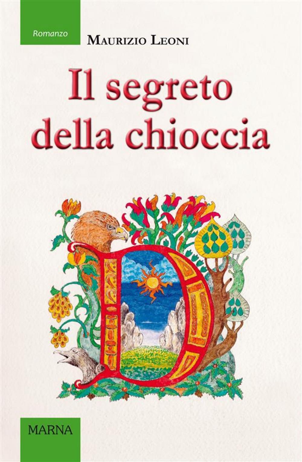 Big bigCover of Il segreto della chioccia