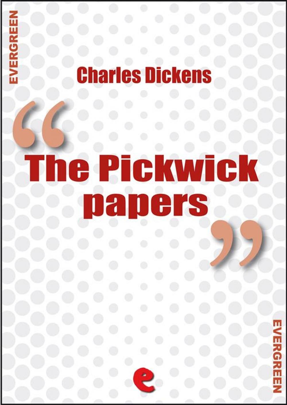 Big bigCover of The Pickwick Papers