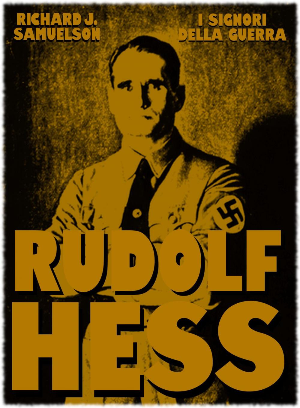 Big bigCover of Rudolf Hess