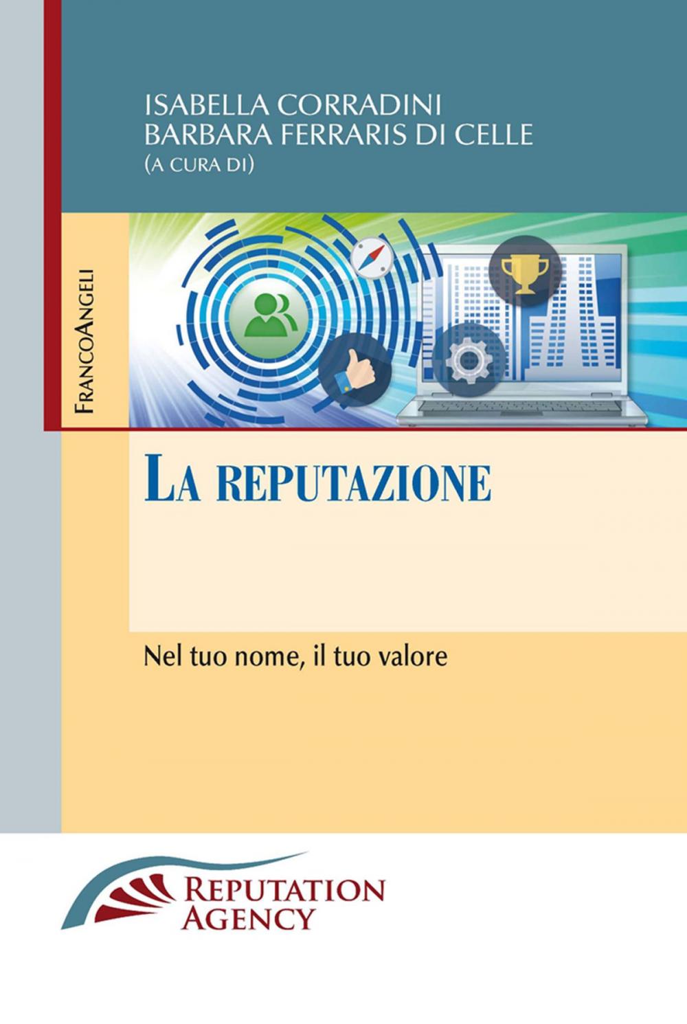 Big bigCover of La reputazione. Nel tuo nome, il tuo valore