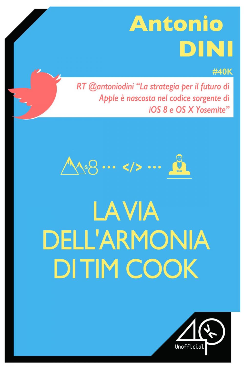 Big bigCover of La Via dell'Armonia di Tim Cook