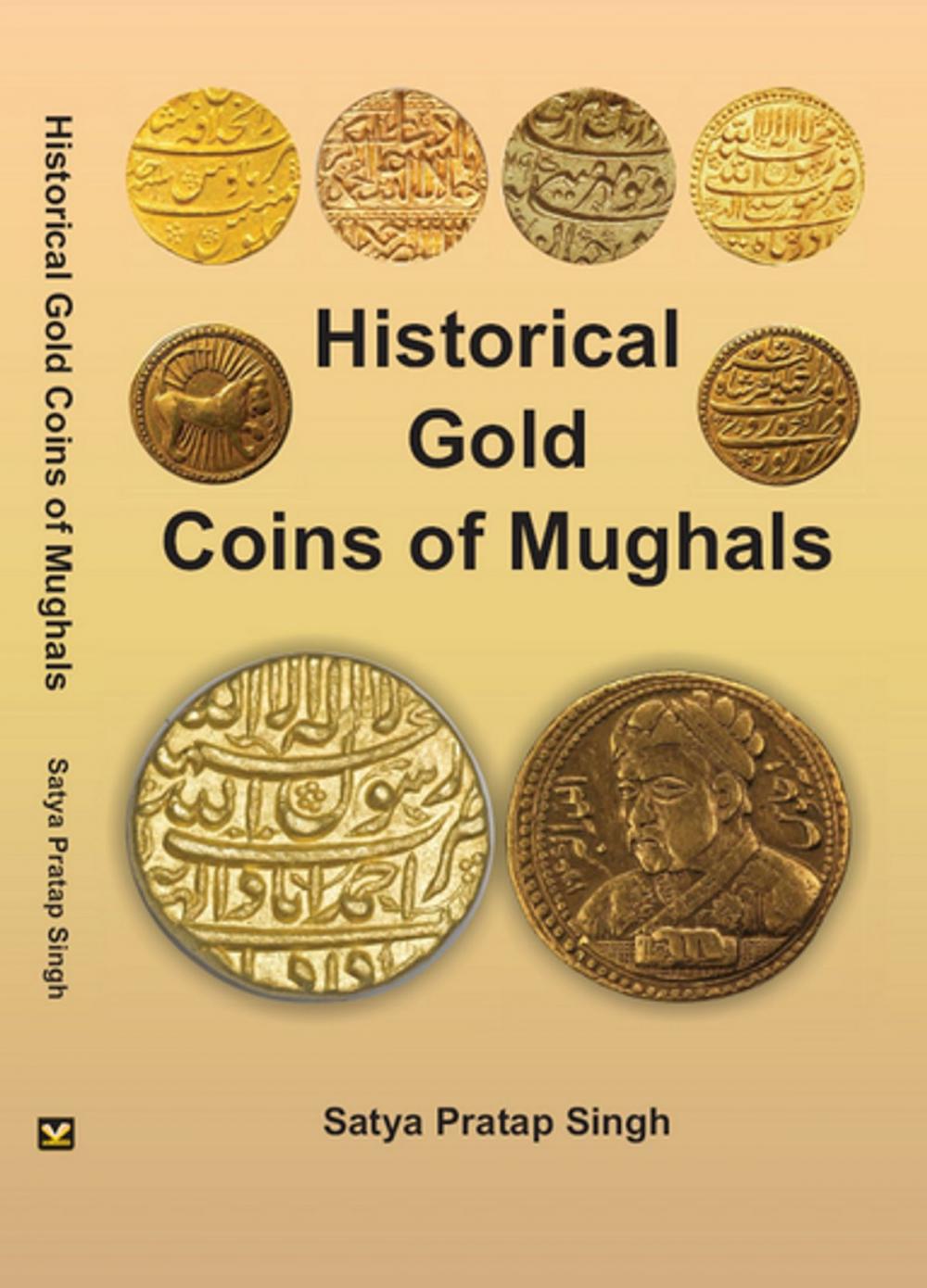 Big bigCover of Historical Gold Coins of Mughals