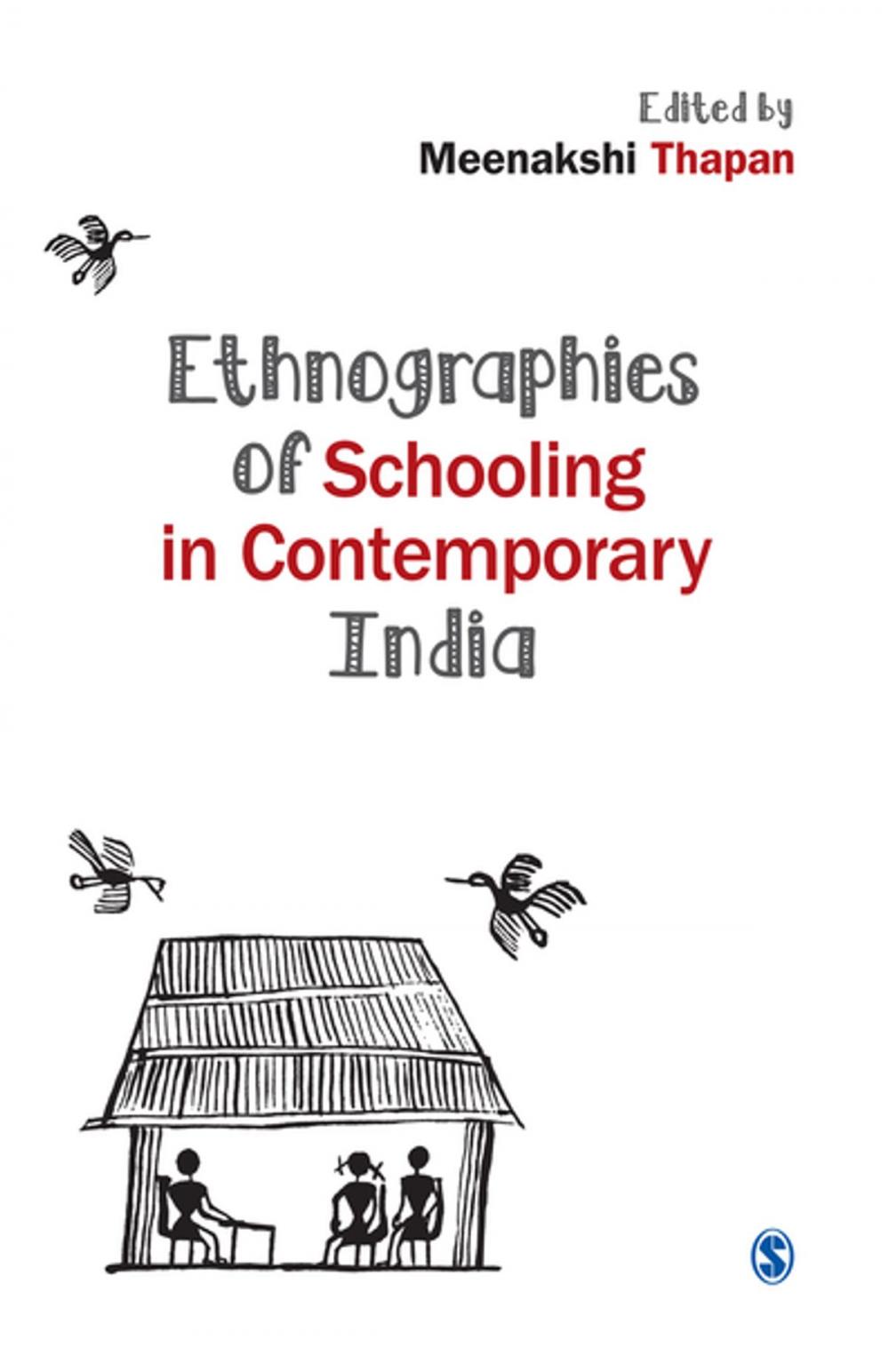 Big bigCover of Ethnographies of Schooling in Contemporary India