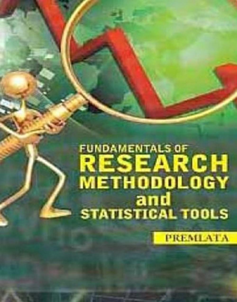 Big bigCover of Fundamentals Of Research Methodology And Statistical Tools