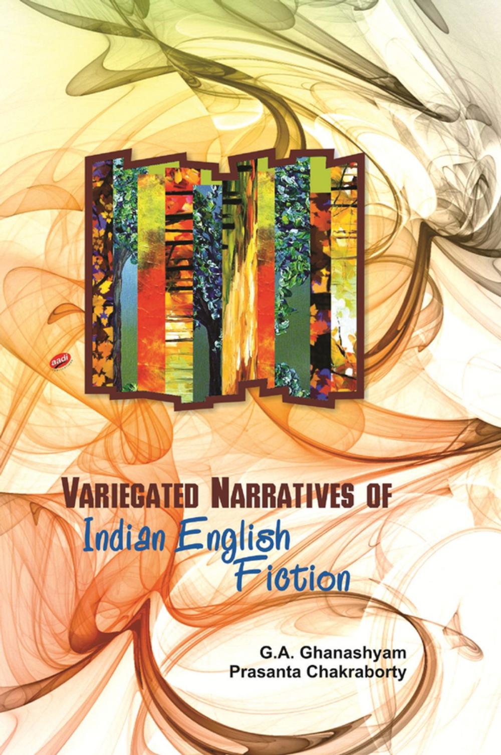 Big bigCover of Variegated Narratives of Indian English Fiction